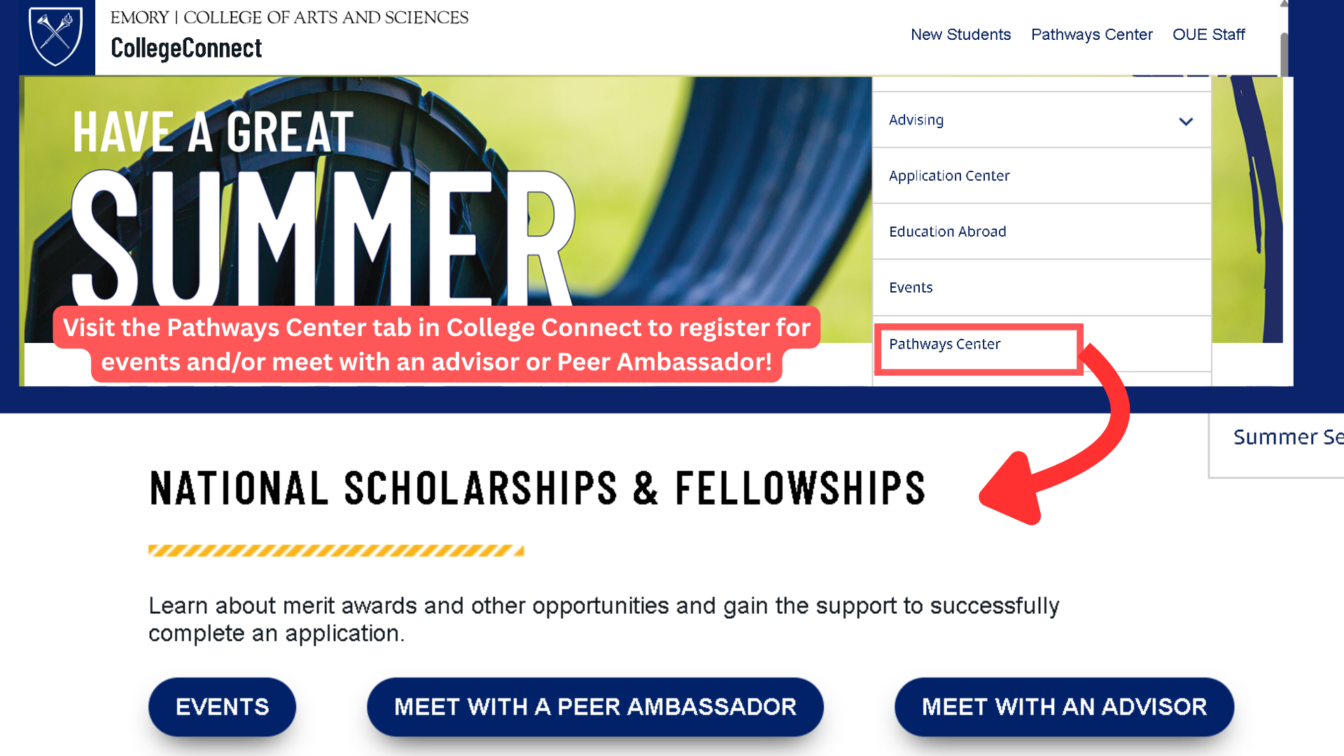 2 step tutorial on accessing the meet with an advisor page from college connect. Step 1 is clicking the "Pathways Center " button. Step 2 is, on the page that loads, clicking "meet with an advisor" under the National Scholarships and Fellowships Heading